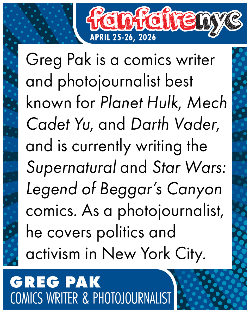 fanfairenyc's tweet photo. Meet comics legend Greg Pak at Fanfairenyc! From Planet Hulk to Darth Vader, Greg’s creative genius lands at NYC’s pop culture festival. 🎨✨

Tickets are flying—use code EARLY26 for 15% OFF until Feb 28!

April 25-26, 2026 | High School of Art &amp; Design

#Fanfairenyc2026 #GregPak https://t.co/iXvY7biRFK