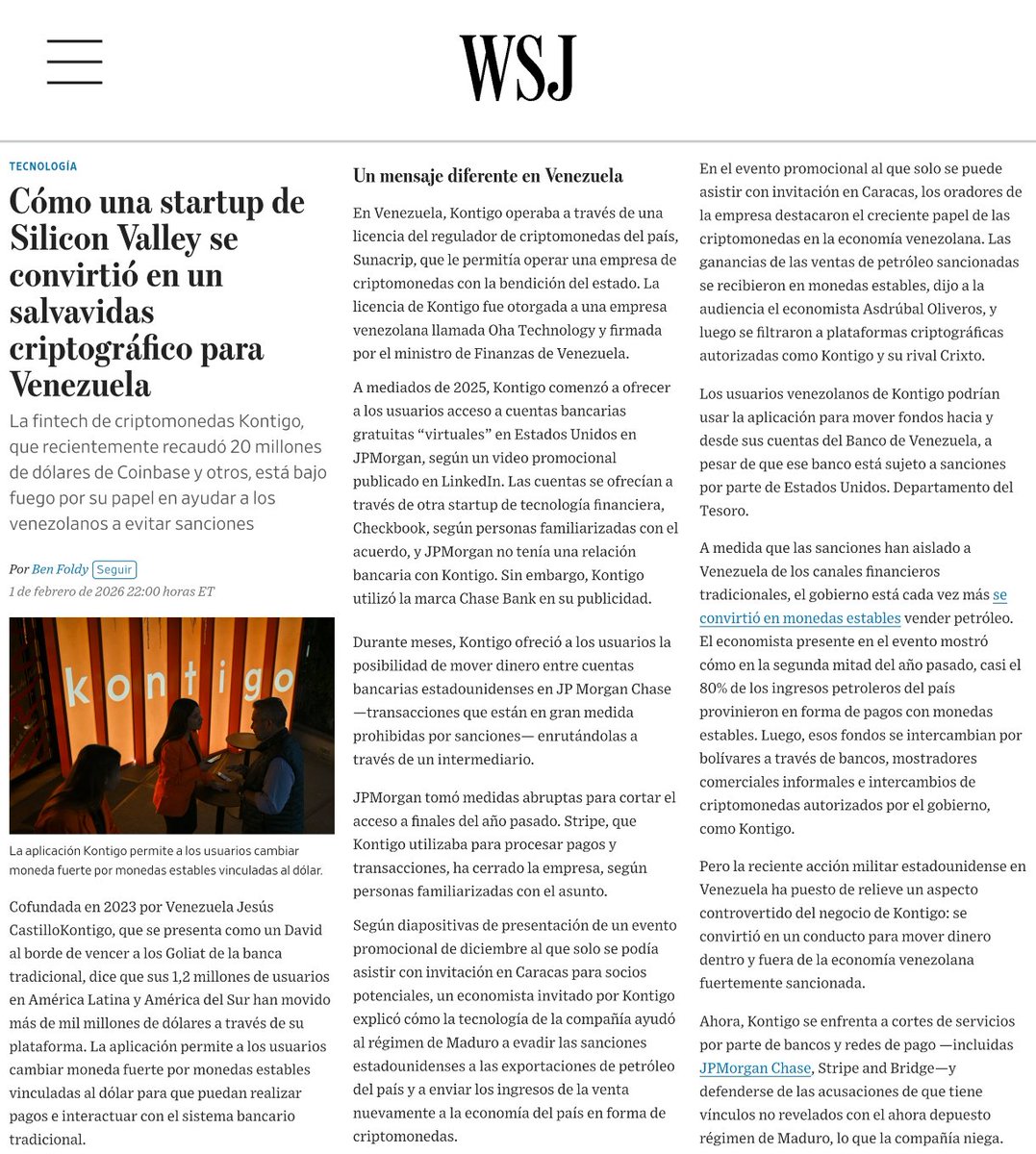 En Venezuela no hay hueso sano, varios me preguntaron sobre esta app y les respondí siempre lo mismo:

La legislación de EE.UU no le permite a los extranjeros abrir cuentas desde otros países, es obligatorio ir hasta una agencia.

La app Kontigo bajo investigación según el <a href="/WSJ/">The Wall Street Journal</a>.