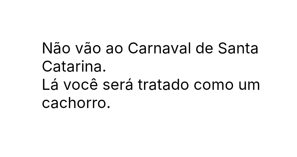 TucaAndrada3's tweet photo. CAMPANHA DE BOICOTE AO ESTADO DE SANTA CATARINA https://t.co/Y9mC9NJSzf