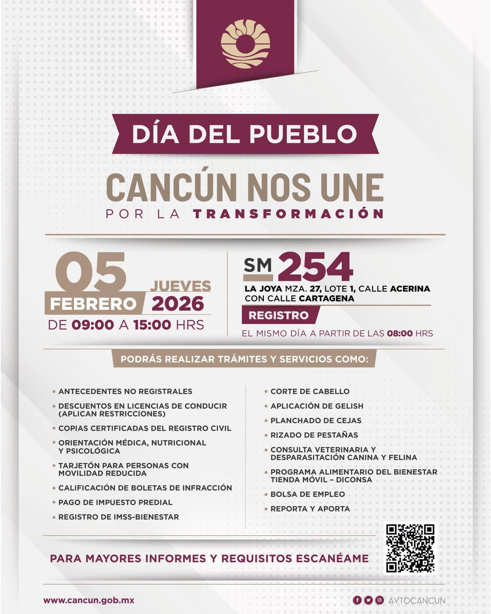 Les esperamos este jueves 5 de febrero en nuestro #DíaDelPueblo, en la SM 254, La Joya.

Estaremos de 8 am a 3 pm, con más de 100 trámites y servicios de dependencias municipales, estatales y federales, para atender sus necesidades.

📍 maps.app.goo.gl/Db96iZJDoNZhCS…

#CancúnNosUne 🤝