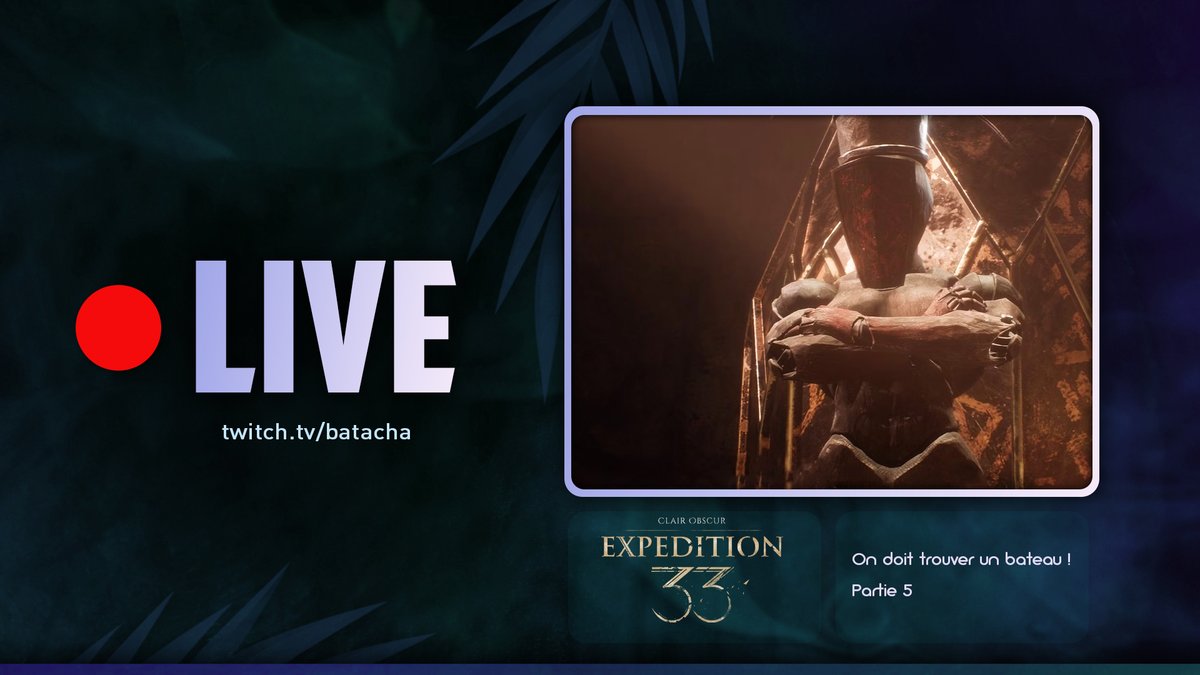 🔴LIVE : twitch.tv/batacha

Je suis en retard sorrrrrrrrrryyyyyyy !
Go sur #ClairObscurExpedition33   ✨

#Twitch #TwitchBE #TwitchFR