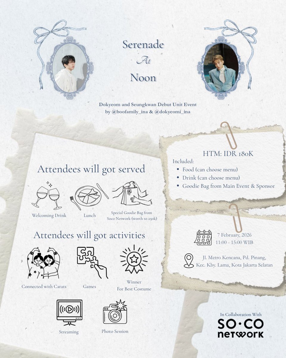 ✨𝙒𝙚𝙡𝙘𝙤𝙢𝙚, 𝙩𝙤 𝙎𝙚𝙧𝙚𝙣𝙖𝙙𝙚 𝘼𝙩 𝙉𝙤𝙤𝙣✨

Dokyeom X Seungkwan Debut Event in collaboration with SOCO Network

🗓️ 7 Februari 2026
📍 Simetri Coffee Roasters.
maps.app.goo.gl/RqnyCp6mDKjoE3…
⏰ 11.00 – 15.00 WIB
🔗 bit.ly/SerenadeAtNoon

#SerenadeAtNoon #IntimidateWithBlue