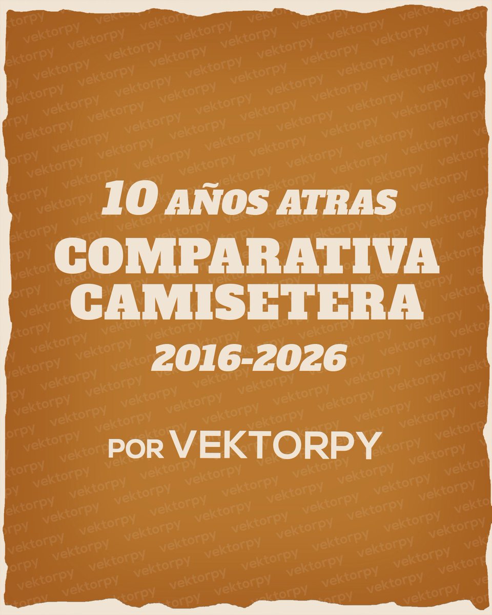 Vektorpy's tweet photo. 2016 vs 2026 🇵🇾⚽️
Una comparativa de las camisetas home del futbol de primera hace 10 años atrás.
Sigue abajo. https://t.co/P43mZphMOu