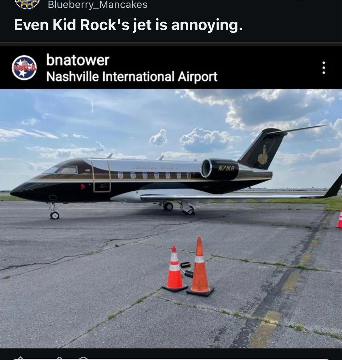 JustWill70's tweet photo. @dictionaryhill @TPUSA @KidRock @brantleygilbert @leebrice @GabbyBarrett_ Yeah along with a giant “Fu.k You” Middle Finger painted on his private jet. https://t.co/d2ZwsYFPJg