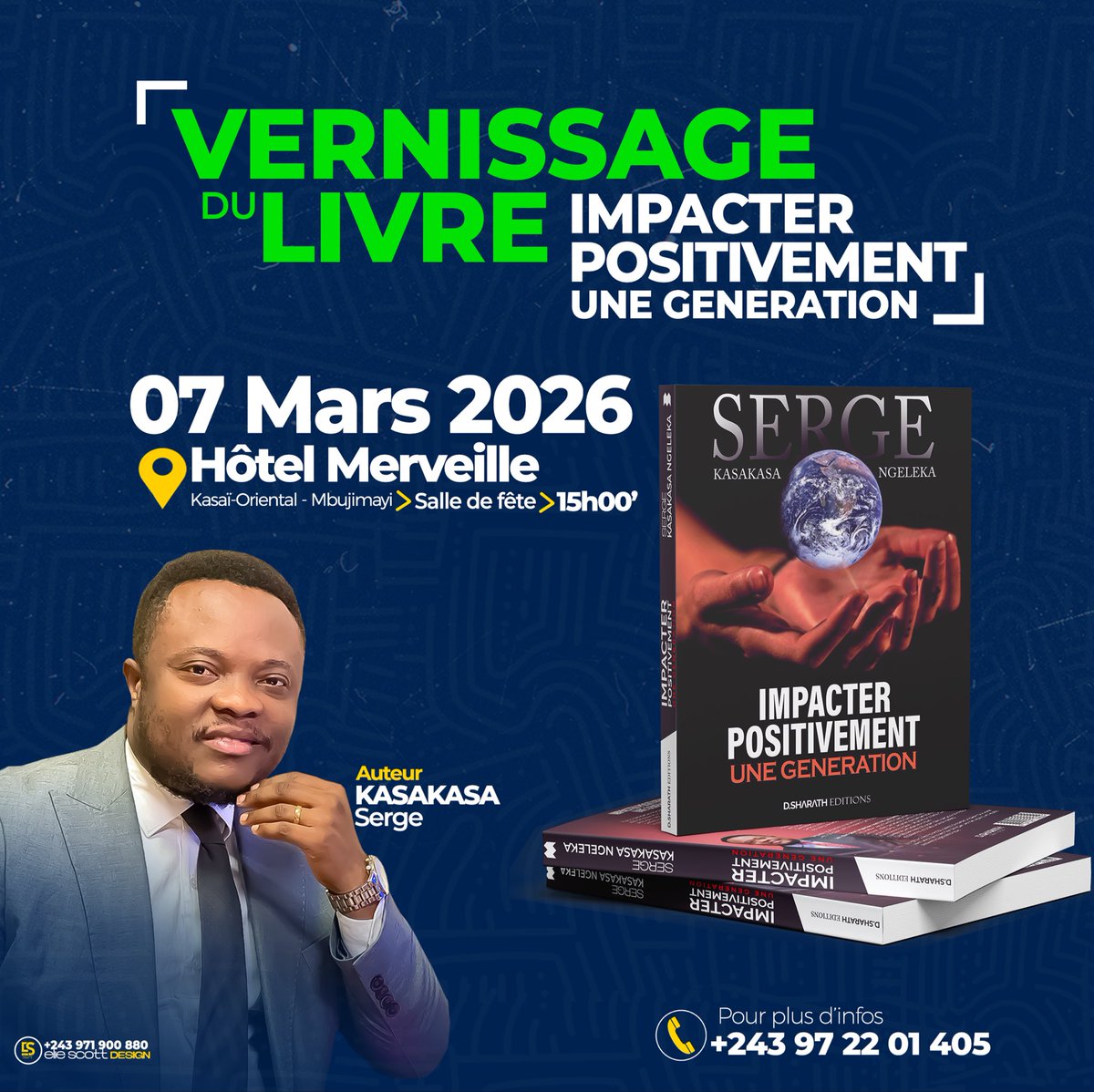Mbm_ma_ville01's tweet photo. 📢 ÉVÉNEMENT LITTÉRAIRE À MBUJIMAYI

Marquez l'histoire, changez de perspective.
Vous êtes invités au vernissage officiel de l'ouvrage qui promet de bousculer les consciences : « IMPACTER POSITIVEMENT UNE GÉNÉRATION »

Par l'auteur Serge KASAKASA NGELEKA. (1)

#RDC https://t.co/SZsQ2Rxnw7