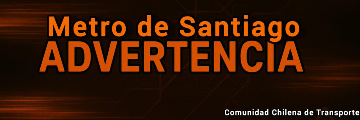 C.C.T. | 🚇 Alertas Metro de Santiago tweet media