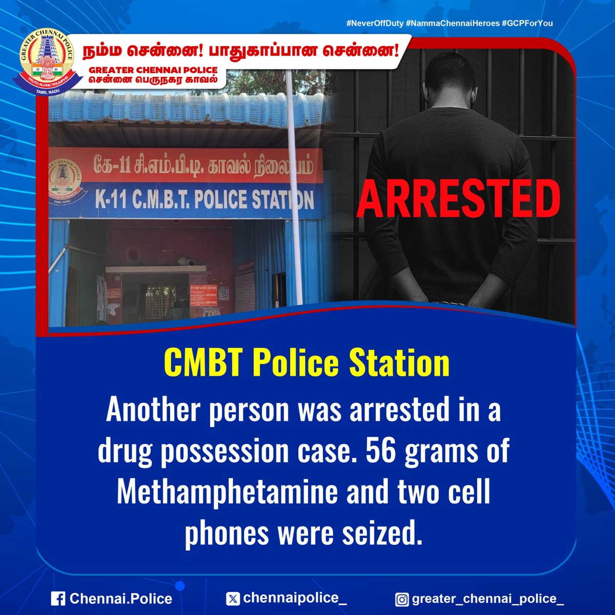 chennaipolice_'s tweet image. CMBT Police Station

Another person was arrested in a drug possession case. 56 grams of methamphetamine and two cell phones were seized.

#CMBT #drug #GCP #ChennaiPolice #Arrest