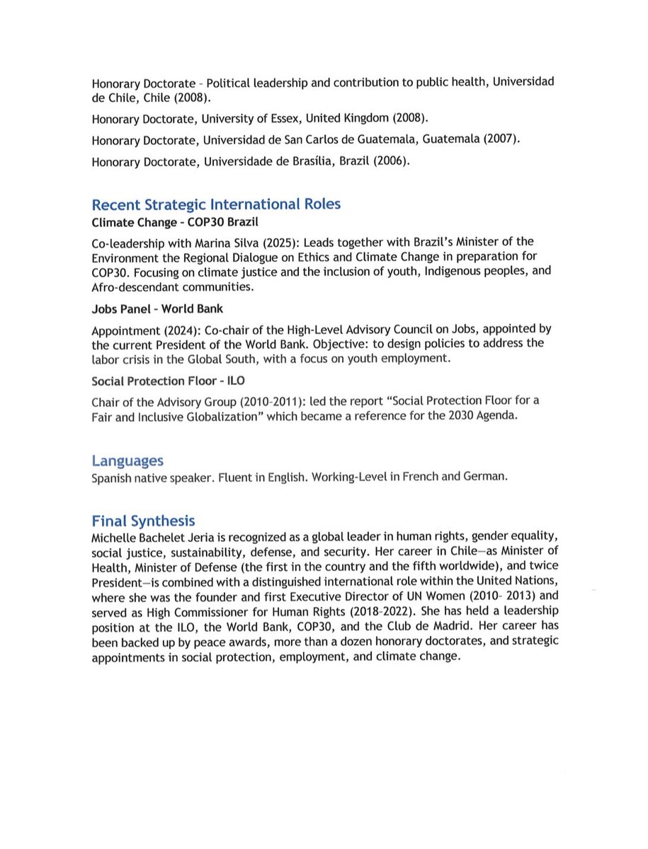 Michelle Bachelet Jeria's Curriculum Vitae: "Her career has been backed up by peace awards, more than a dozen honorary doctorates, and strategic appointments in social protection, employment, and climate change."