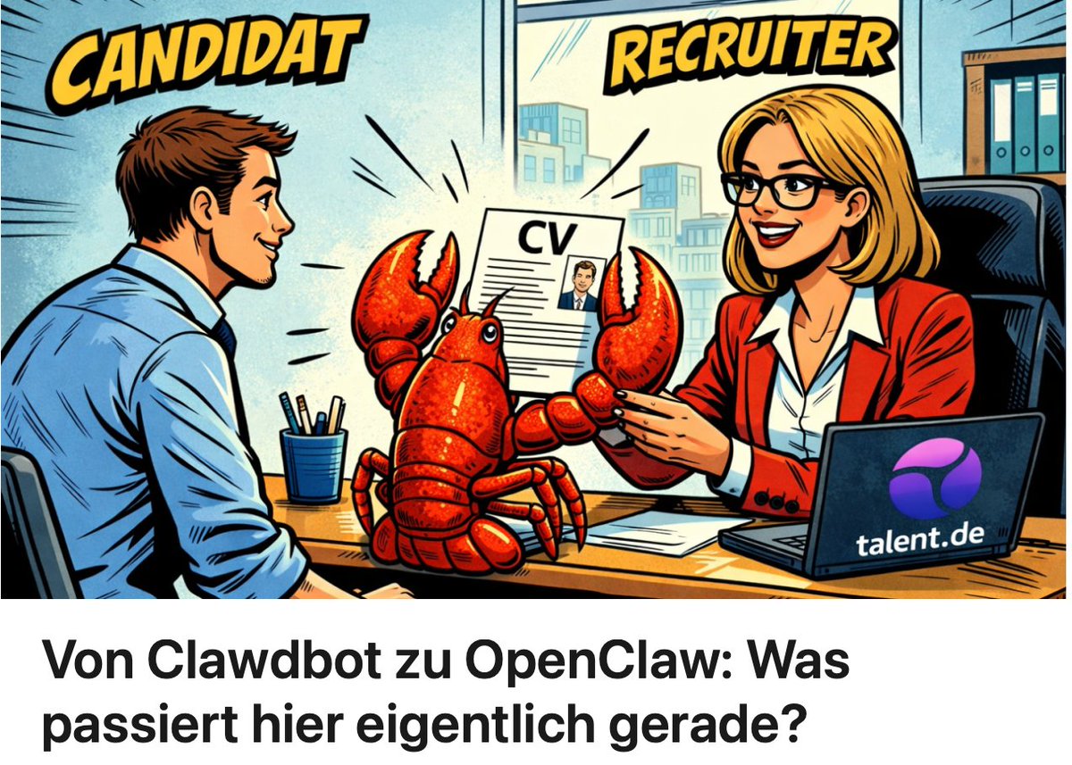 Von Clawdbot zu OpenClaw: Was passiert hier eigentlich gerade?

Einladung zu einem HR-Experiment - talent.de 🦞

linkedin.com/pulse/von-claw…