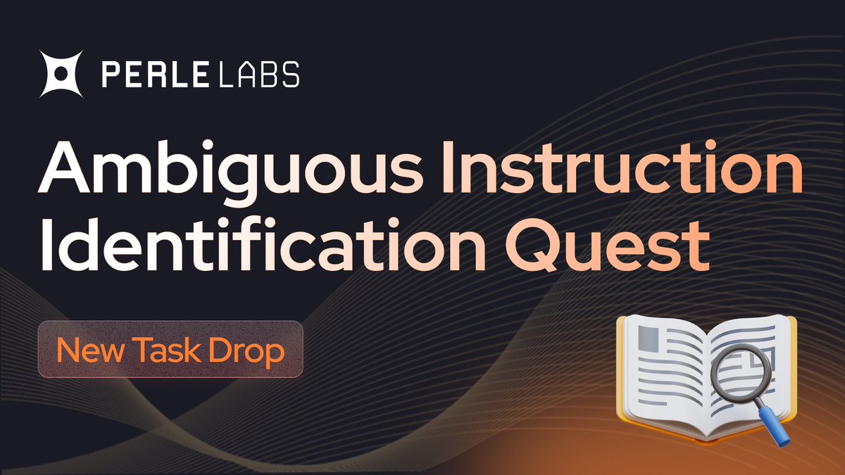 🧵 New task live on <a href="/PerleLabs/">Perle Labs</a> and this one actually matters.

Perle just dropped a new task called “Ambiguous Instruction Identification Quest.”

It’s not about speed.
It’s about teaching AI to stop acting on unclear instructions.

This is safety-critical work.

What this task