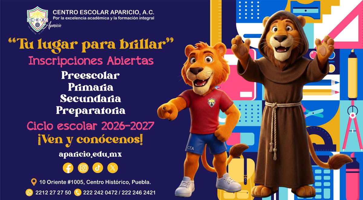CEAparicio's tweet photo. "El momento de elegir bien es ahora"

¡INSCRIPCIONES ABIERTAS!

Ciclo escolar 2026-2027

#Puebla #preescolar #primaria #Secundaria #Prepa

10 Oriente No. 1005, Centro Histórico, C.P. 72000, Puebla, México.

Whatsapp: 2212 27 27 50
Teléfono: 222 242 0472 / 222 246 2421 https://t.co/Sh24mCNJKk