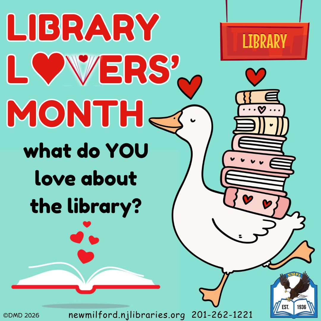 📚❤️ Library Lover’s Month ❤️📚 celebrates the joy, learning, and community that libraries offer. 
What do you love about the library?
View today's library schedule at: buff.ly/Z275zMn
#libraryloversmonth #newmilfordpubliclibrary #newmilfordnewjersey #newmilfordnj #bccls