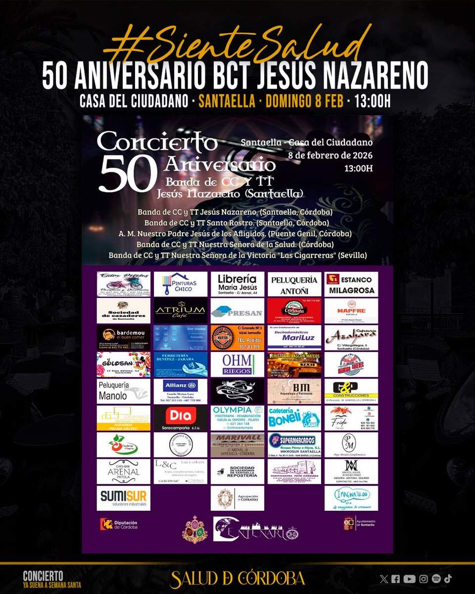 🗓️ | CONCIERTO

Este domingo estaremos presentes en el concierto con motivo del “50 Aniversario de la BCT Jesús Nazareno” de Santaella (Córdoba).

Compartiremos escenario con los compañeros de <a href="/BCTJNsantaella/">Banda Jesus Nazareno</a>, <a href="/BCTSANTOROSTRO/">CC y TT SANTO ROSTRO</a>, <a href="/AM_Afligidos/">A.M. Afligidos</a> y <a href="/lascigarreras/">Las Cigarreras</a>.

#SɪᴇɴᴛᴇSᴀʟᴜᴅ