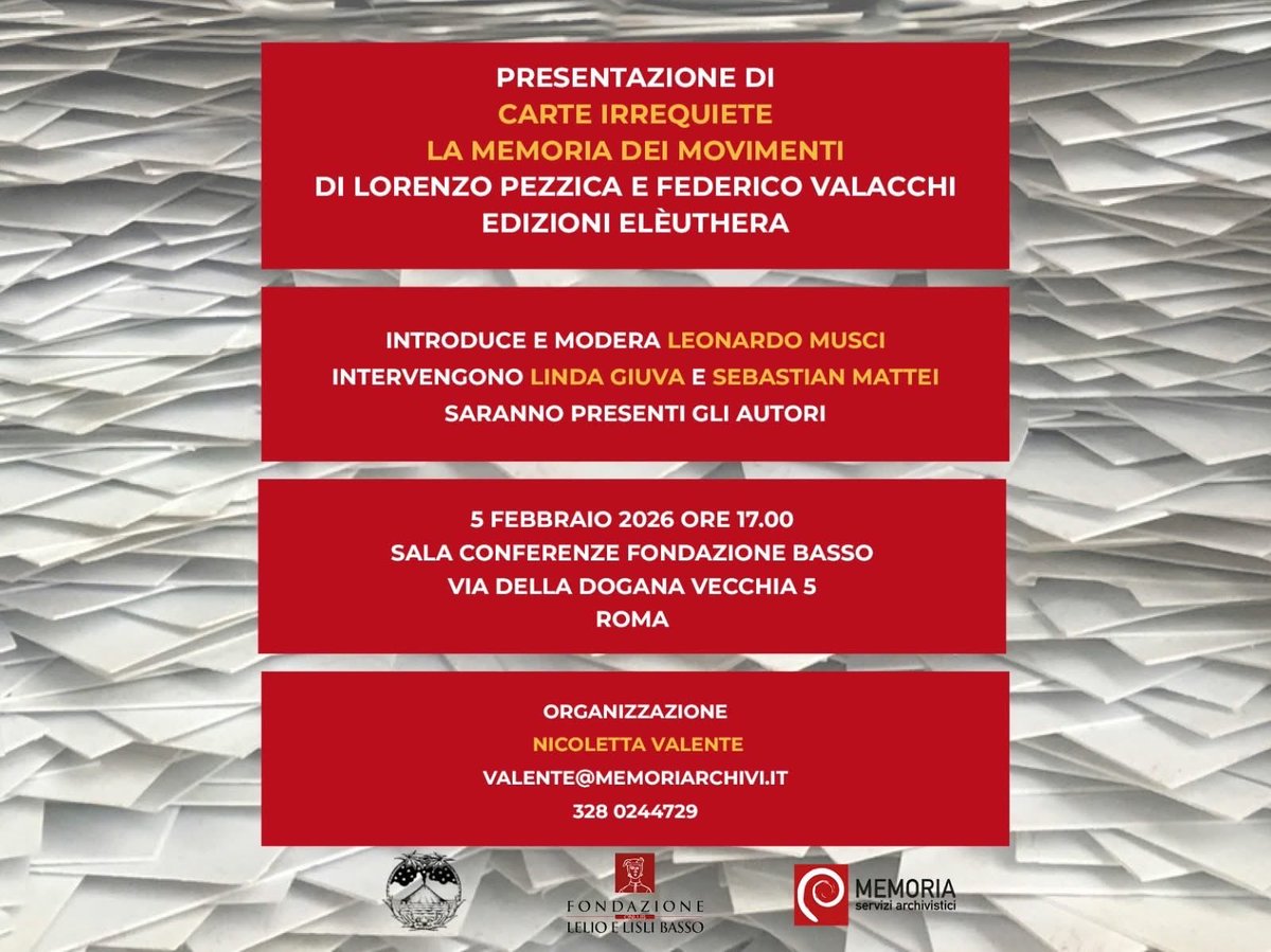 Giovedì 5 febbraio 2026, alle h. 17.00, preso la sala conferenze della <a href="/fondazionebasso/">Fondazione Basso</a>, la presentazione di ‘Carte irrequiete. La memoria dei movimenti’, libro di Lorenzo Pezzica e Federico Valacchi edito nel 2025 da Elèuthera.
 
Vi aspettiamo.