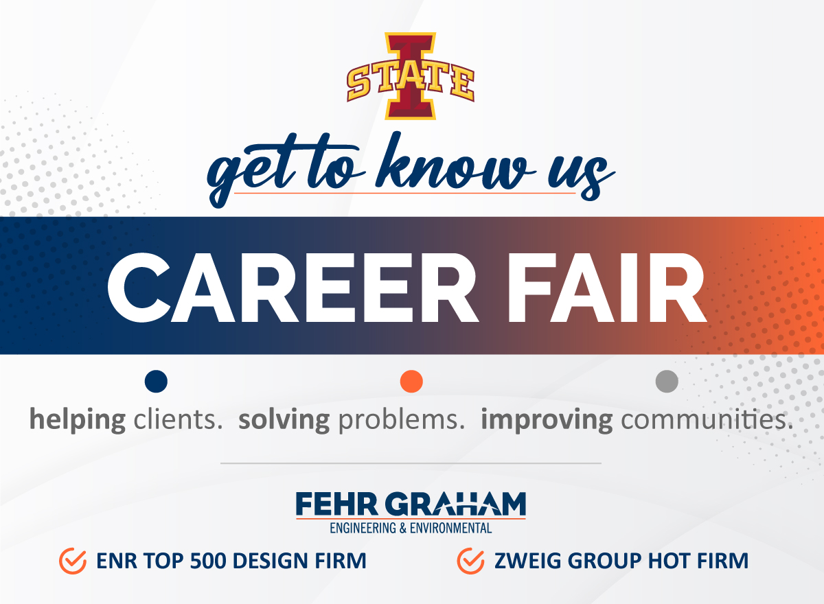 Calling <a href="/IowaStateU/">Iowa State University</a> students! #FehrGraham will attend the Engineering Career Fair from noon to 5 p.m. Tuesday, Feb. 10 at the Scheman Building and Hilton Coliseum. Two of our engineers and Cyclones alumni, Nick La Rosa and Will Thalacker, will be there to say hi. See you there!