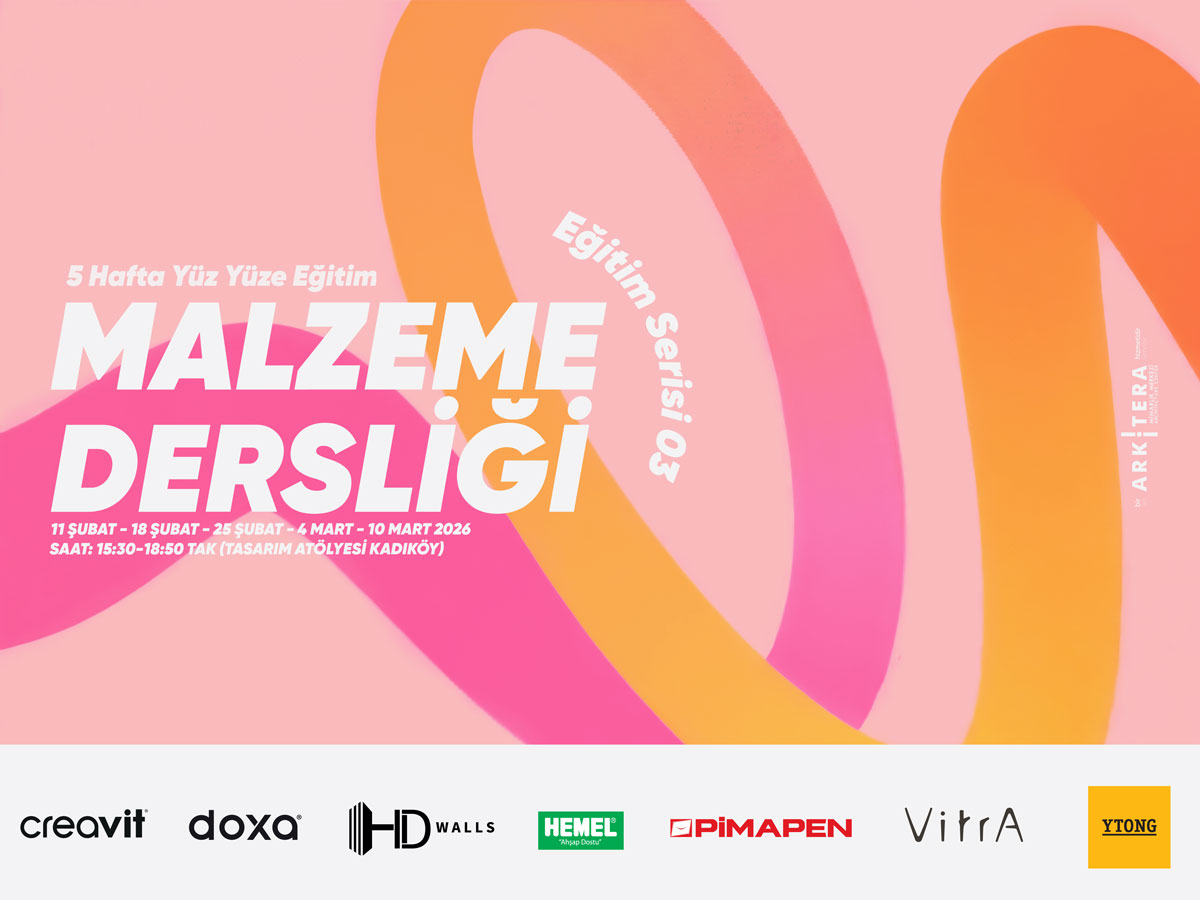 Arkitera Mimarlık Merkezi tarafından düzenlenen Malzeme Dersliği’ne 6 Şubat Cuma günü saat 23:59'a kadar başvuru yapılabiliyor.
arkitera.com/etkinlik/malze…