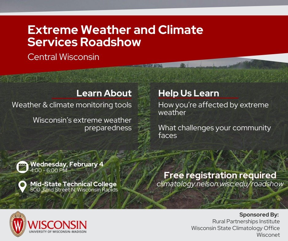 Have plans tomorrow afternoon?

Come see us and the <a href="/WI_ClimateSCO/">Wisconsin State Climatology Office</a> at Mid-State Technical College in Wisconsin Rapids. We'll be hosting our third Weather and Climate Services Roadshow in the auditorium.

See you there!