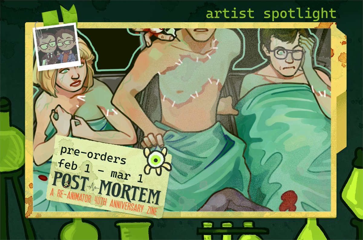 💉 RE-ANIMATOR ZINE: CONTRIBUTOR PREVIEW
"POST MORTEM" is an unofficial, non-profit Reanimator zine featuring art, writing, merch. Today's preview is by artist lemonadeslice!