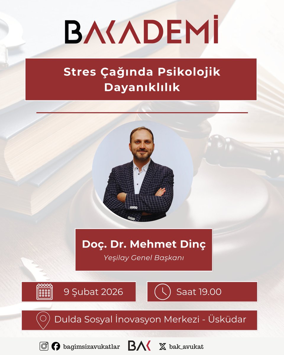 bak_avukat's tweet photo. STRES ORTAMINDA UMUTLU OLMAYI, PSİKOLOJİK DAYANIKLILIĞI NASIL BAŞARACAĞIZ?

BAĞIMSIZ AVUKATLAR’ın mesleki, kişisel gelişim ve yargıya dair konuların işlendiği eğitim serisi BAKADEMİ Programı devam ediyor. 

Avukatlar, stajyer ve hukuk öğrencileri olmak üzere tüm meslektaşlarımızı bekliyoruz.

📌 Stres Çağında Psikolojik Dayanıklılık

🎙️ Doç. Dr. Mehmet Dinç
🗓️ 09 Şubat 2026 Pazartesi 
📍 Dulda Sosyal İnovasyon Merkezi - Üsküdar 
⏰ 19.00