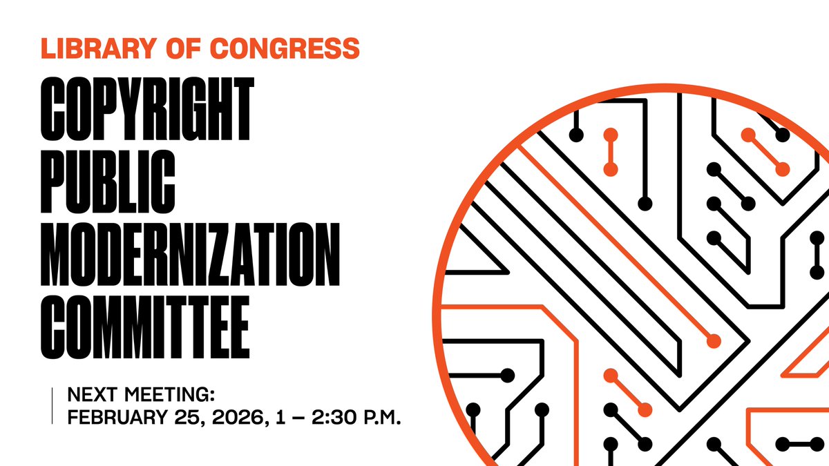 CopyrightOffice's tweet photo. The next meeting of the Copyright Public Modernization Committee (CPMC) will take place on Wednesday, February 25, at 1:00 p.m. eastern time. This virtual meeting is open to the public. Learn more: https://t.co/DjTB7akfP0 https://t.co/MUyKTCmT09