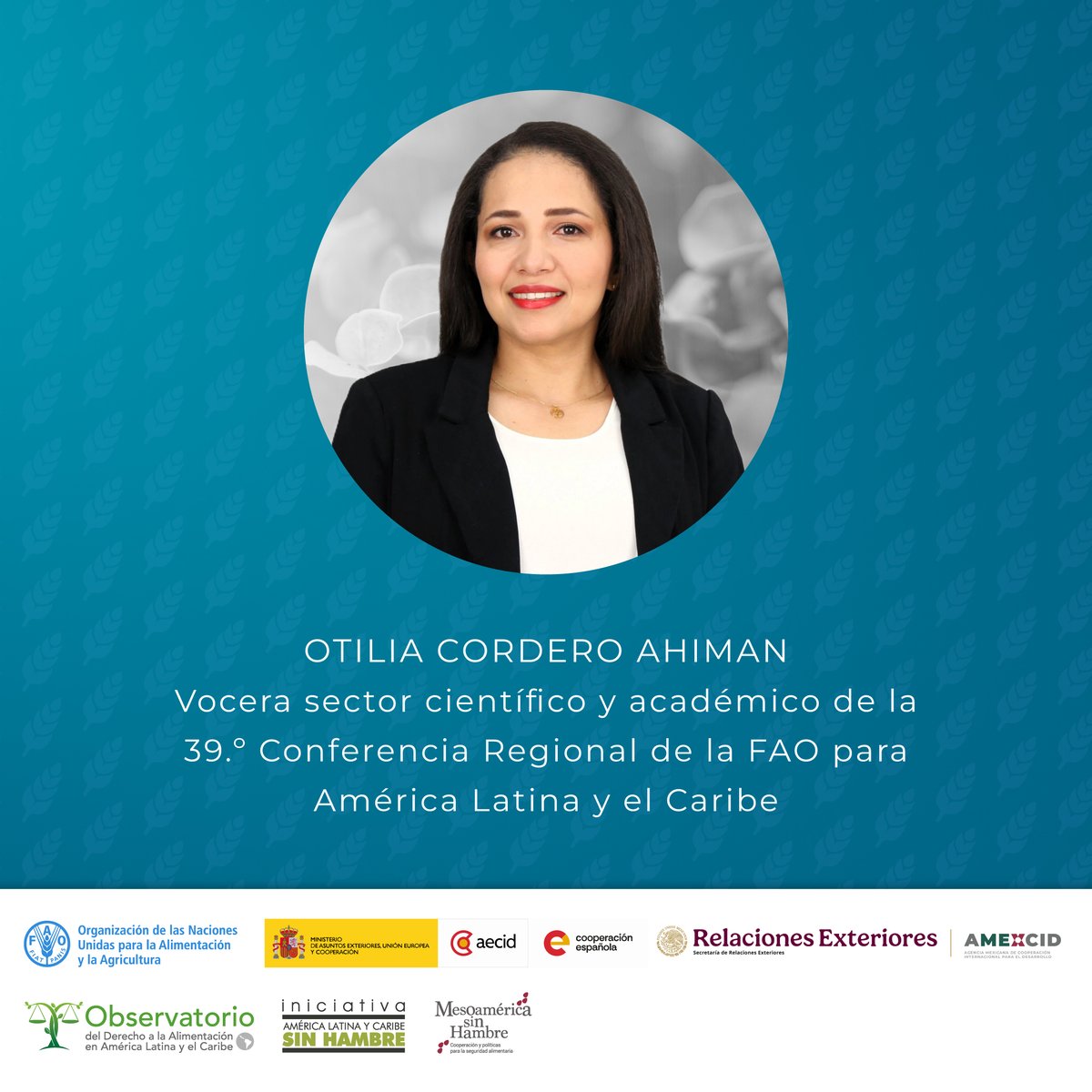 ODA_ALC's tweet photo. 👏🎤¡La red de #UniversidadescontraelHambre tiene su voz en la #LARC39!

🌟@OVCorderoAhiman fue nominada como vocera del sector científico y académico en la 39.º Conferencia Regional de la @FAO para América Latina y el Caribe
¡Gran noticia para la ciencia y academia en la región! https://t.co/kfyW2HtAoZ
