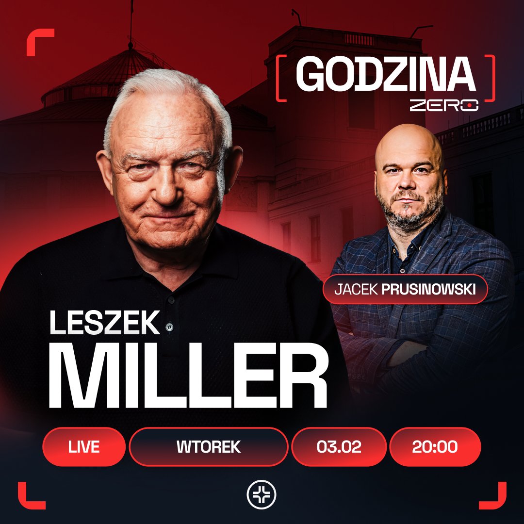 Dziś o 20:00 w Godzinie Zero gościem będzie <a href="/LeszekMiller/">Leszek Miller</a> - były premier, jedna z kluczowych postaci polskiej transformacji i polityk, za którego rządów Polska domknęła drogę do wejścia do Unii Europejskiej.

Jak dziś ocenia kierunek, w którym zmierza Polska i Europa?

👉🏼 Rozmowę