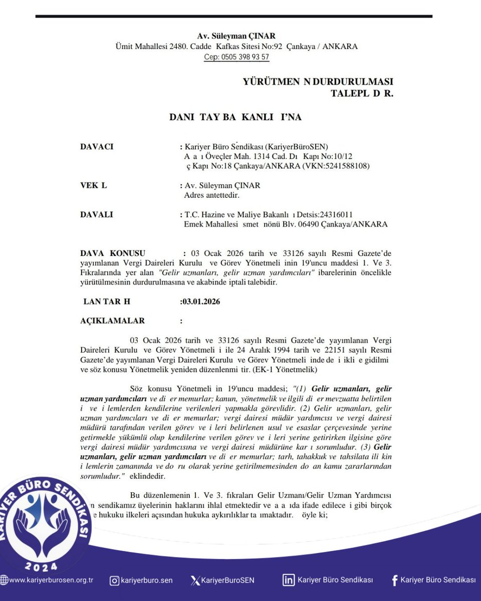 03 Ocak 2026 tarihli ve 33126 sayılı Resmi Gazete’de yayımlanan Vergi Daireleri Kuruluş ve Görev Yönetmeliğinin 19'uncu maddesinin 1. ve 3. fıkraları ile ilgili dava dilekçemiz Danıştay Başkanlığına gönderilmiştir. Tüm üyelerimizin ve kamuoyunun bilgisine sunulur.