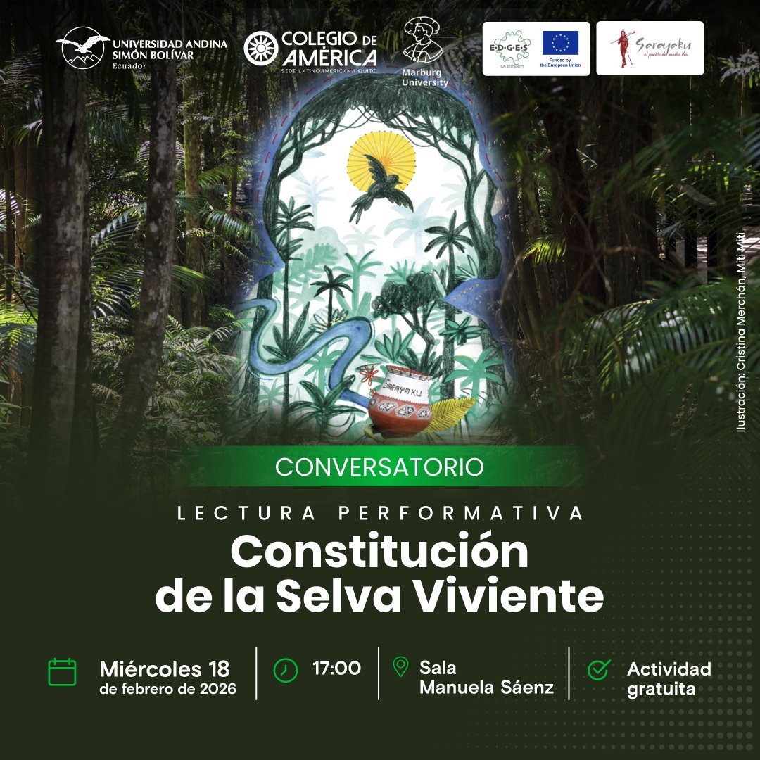 👥 𝗖𝘂𝗮𝗻𝗱𝗼 𝗹𝗮 𝘀𝗲𝗹𝘃𝗮 𝗵𝗮𝗯𝗹𝗮, 𝗲𝗹 𝗱𝗲𝗿𝗲𝗰𝗵𝗼 𝗲𝘀𝗰𝘂𝗰𝗵𝗮

Te invitamos al conversatorio y lectura performativa
 “Constitución de la Selva Viviente”, un encuentro que entrelaza palabra, territorio y norma para pensar los derechos de la naturaleza desde la