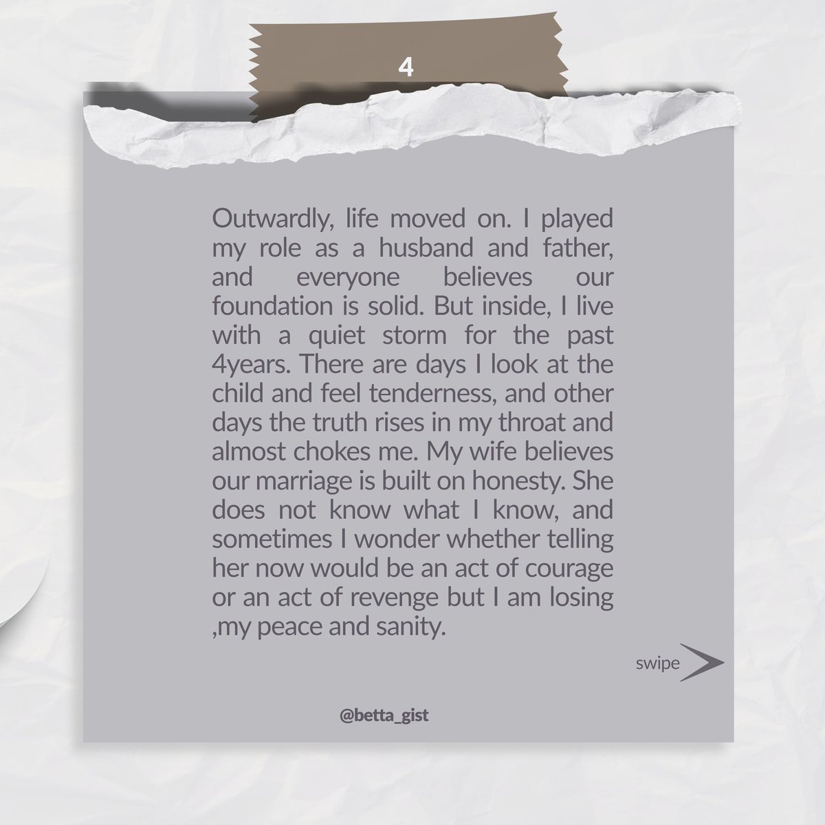 iam_betta's tweet photo. Outwardly, life moved on. I played my role as a husband and father, and everyone believes
our
foundation is solid. But inside, I live with a quiet storm for the past 4years. There are days I look at the child and feel tenderness, and other days the truth rises in my throat and almost chokes me. My wife believes our marriage is built on honesty. She does not know what I know, and sometimes I wonder whether telling her now would be an act of courage or an act of revenge but I am losing ,my peace and sanity.