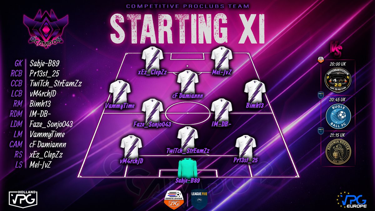 💜MATCHDAY VPG 03/02💜

Our XI for tonight, with 3 games scheduled!

Some changes in the line-up. ⚽️

<a href="/VPG_Nederland/">VPG Nederland 🇳🇱</a> 
<a href="/OfficialVPG/">Virtual Pro Gaming</a> 

Follow on: twitch.tv/ocamposesports