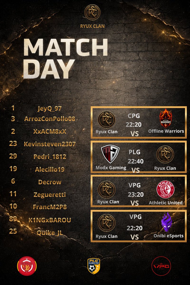 MATCH DAY ⚔️🔥 
 
🏆 | <a href="/CPG_Spain/">CPG SPAIN</a> 22:20 vs <a href="/OfflineWR/">Offline warriors</a>

🏆 | <a href="/PLG_Spain/">PLG España</a> 22:40 vs <a href="/M0DXGaming/">ᴍᴏᴅx ɢᴀᴍɪɴɢ</a> 

🏆 | <a href="/VPG_Spain/">Virtual Pro Gaming España</a> 23:00 vs #AthleticUnited

🏆 | <a href="/VPG_Spain/">Virtual Pro Gaming España</a> 23:20 vs <a href="/OnibieSports/">Onibi eSports 🔥🎮</a> 

#RyuxClan