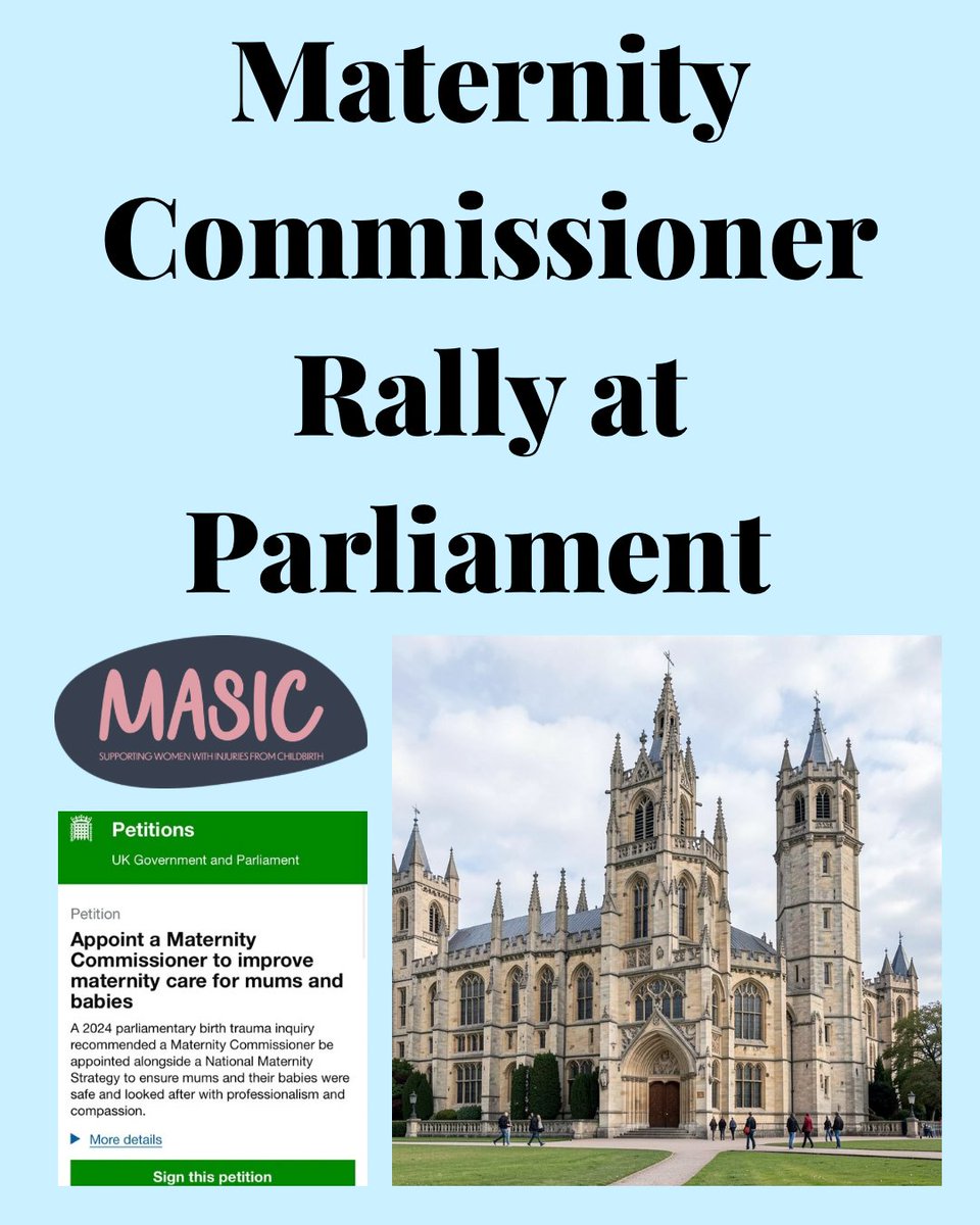 masic_uk's tweet photo. 💥MATERNITY COMMISSIONER RALLY AT PARLIAMENT 

Join us in Westminster on Wednesday 11th February to raise awareness and demand that the UK Government urgently appoints a Maternity Commissioner.

Louise Thompson and Theo Clarke have created a petition calling on Parliament to take action and appoint a dedicated commissioner to improve maternity care, accountability, and safety for new mothers and families across the country.

This event is about coming together to:

➡️Support the petition
➡️Raise public awareness
➡️Encourage Parliament to debate this issue
➡️Stand up for safer maternity care
➡️Make some noise and demand change

We want as many people as possible. Friends, families, supporters, campaigners to attend and show that this matters.

Why it’s important:
Over the last ten years, nearly 750 recommendations have been made through countless maternity enquiries, all supposedly aimed at preventing suffering like ours.

And yet…

The system is still failing women and families
Previous policy recommendations are not being implemented

RESERVE A SPOT VIA EVENTBRITE: https://t.co/QzuaJWNU8p 

📍Location: College Green (Great Peter House, Abbey Gardens, 2 Great College St, Westminster, London SW1P 3SE)
🗓️ Date: 11th February 2026
👥 Expected attendance: 50–200 people
📢 Come along, bring others, and help us be heard.

📸 Group photo to take place at 11am!