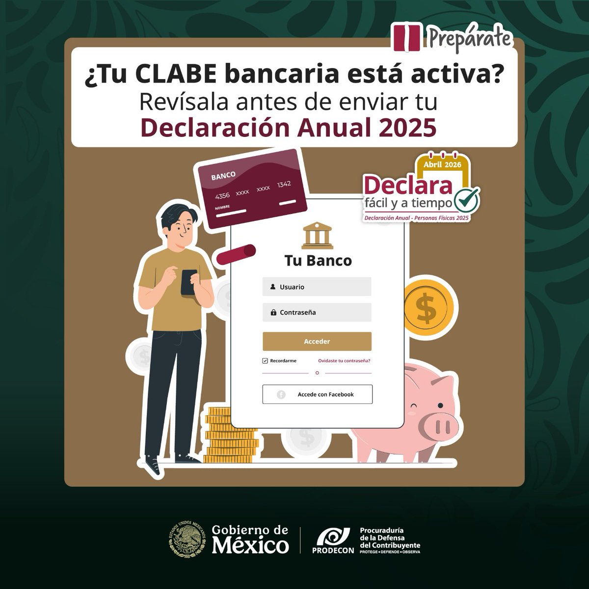 📣¡Prepárate para la presentación de tu Declaración Anual del ejercicio fiscal 2025!​ 😎

¿Qué pasa si mi cuenta CLABE no está activa y al presentar mi #DeclaraciónAnual obtengo saldo a favor?​ 🤔📄

El SAT no podrá realizar el depósito del monto a devolver en caso de que sea