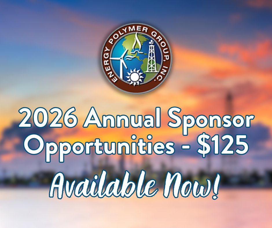Become a 2026 Energy Polymer Group Annual Sponsor 🚀

energypolymergroup.org/sponsors

Join us in supporting education, collaboration, and innovation across the energy polymer community.