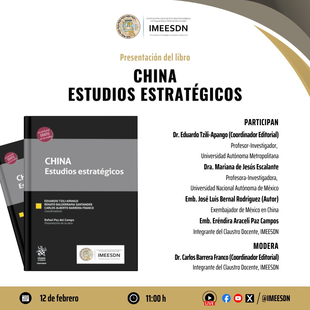 ¡Únete a la primera presentación del libro del año "China. Estudios Estratégicos"! 🇨🇳 Una obra editada por el IMEESDN

Participan:
- Eduardo Tzili-Apango 
- Mariana de Jesús Escalante <a href="/escalantemente/">玛莲 Mariana Escalante</a> 
- José Luis Bernal Rodríguez <a href="/bernaljoseluis/">Jose Luis Bernal</a> 
- Eréndira Paz Campos
Modera:
-