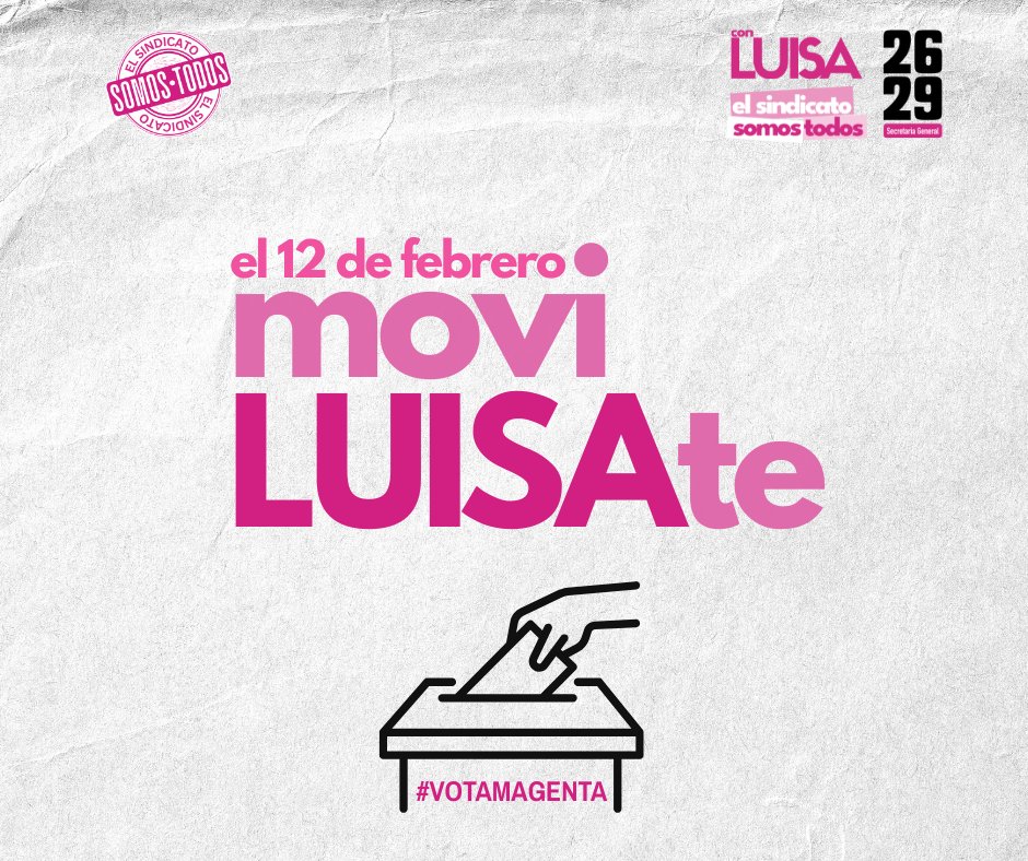 ConLuisaSi's tweet photo. Este 12 de febrero, que nadie decida por ti.
Ni el patrón, ni los de siempre, ni las presiones disfrazadas de favores.
Tu voto es tu voz y tu fuerza.
Úsalo con dignidad, con conciencia y sin miedo.
#MoviLUISAte 
#VotaLibre #VotaMagenta #ConLuisa #ElSindicatoSomosTodos https://t.co/AgbRFFjv1n