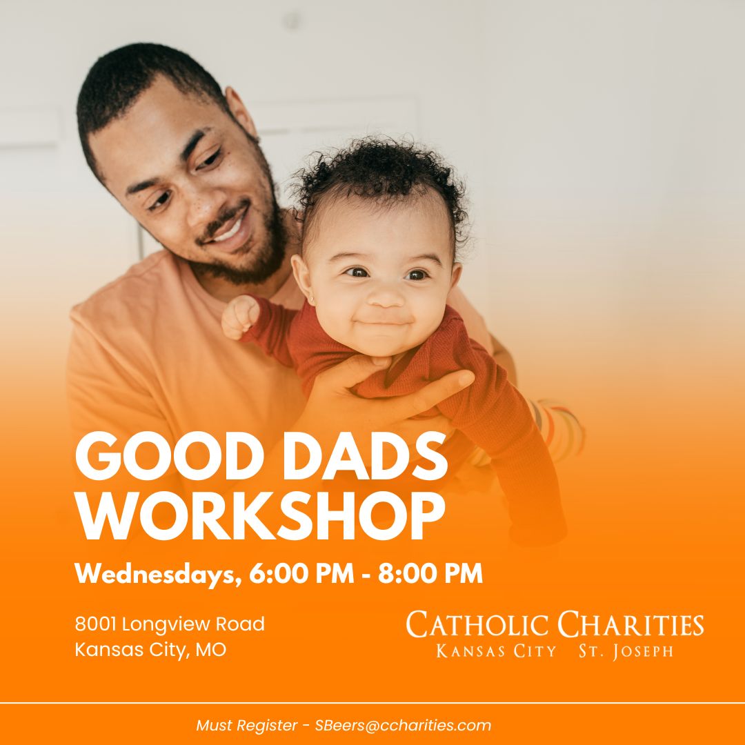 Strong fathers build strong families.

Good Dads is a weekly, evidence-based course for at-risk dads—who want to be more positively involved in their children’s lives.

📍 8001 Longview Rd, KCMO
🗓 Wednesdays | 6–8 PM (starting Feb. 11)
📧 Must Register: sbeers@ccharities.com
