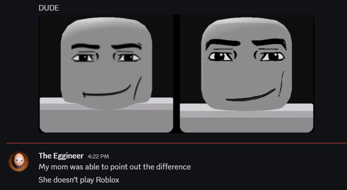 "1:1 Recreation of classic faces"

yeah thanks roblox 

<a href="/Roblox/">Roblox</a> #roblox