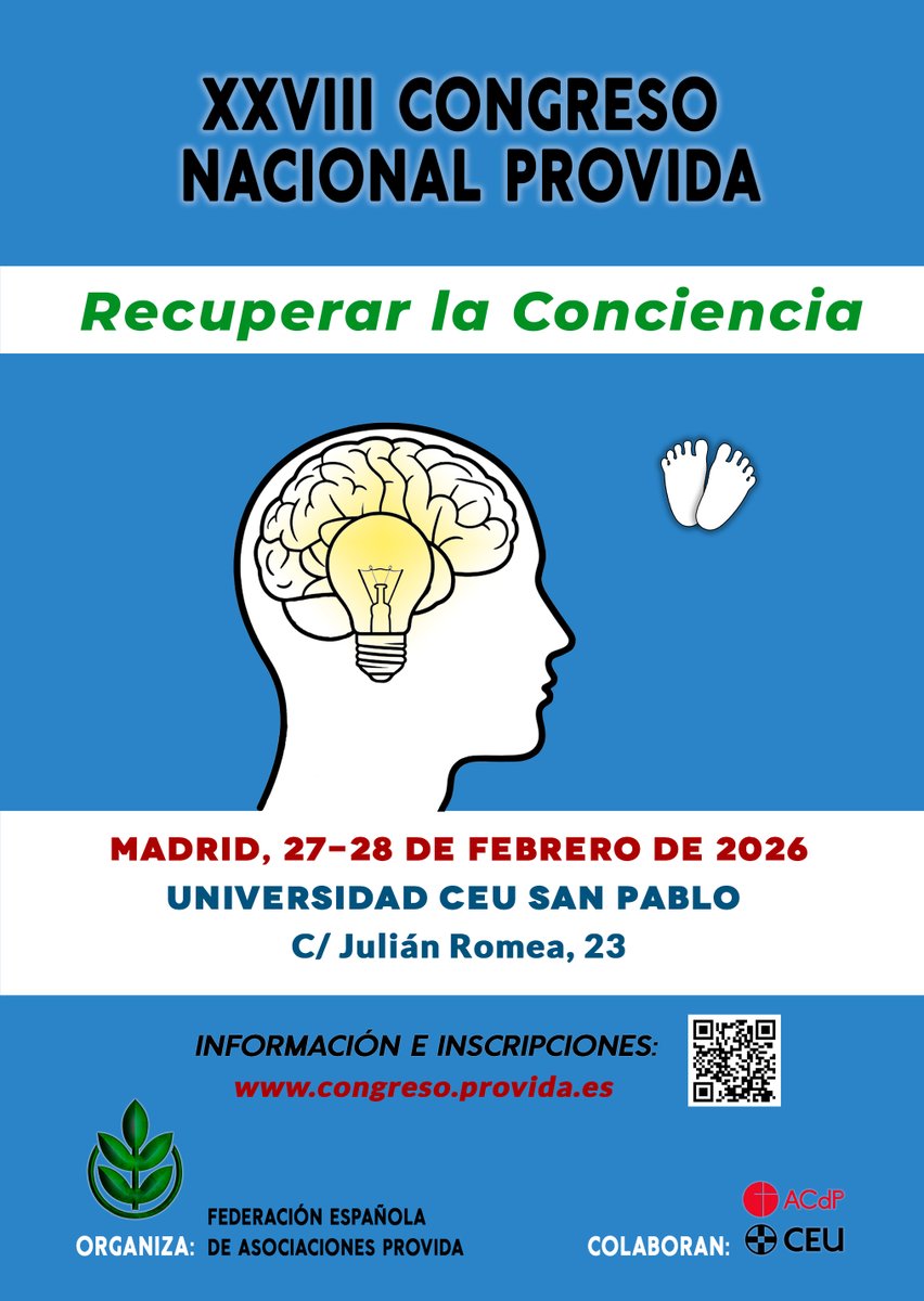 XXVIII CONGRESO NACIONAL PROVIDA
"Recuperar la Conciencia"

📍27 y 28 de febrero, Madrid

🔍 Más info: congreso.provida.es

✍ ¡INSCRÍBETE! congreso.provida.es/ficha-de-inscr…

🟢 ¡NO TE LO PIERDAS! 🟢
#CongresoProvida #Recuperarlaconciencia #FEAP #CEU #ACdP