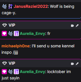 Stream over!! We simply did a just chatting.....WAY LONGER THAN I INTENDED, here's how chat decided to end stream by accusing me of sleeping in a cage!

Thankies all who stopped by, chatted, lurked and followed~!

Have a goodnight all~!