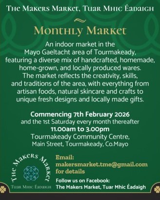 Tuar Mhic Éadaigh's Makers Market kicks off at 11am, Feb 7th in Halla Tuar Mhic Éadaigh 

Discover a vibrant indoor market in the heart of the Mayo Gaeltacht every 1st Saturday of the month!

More: ow.ly/8G4N50Y8gLu