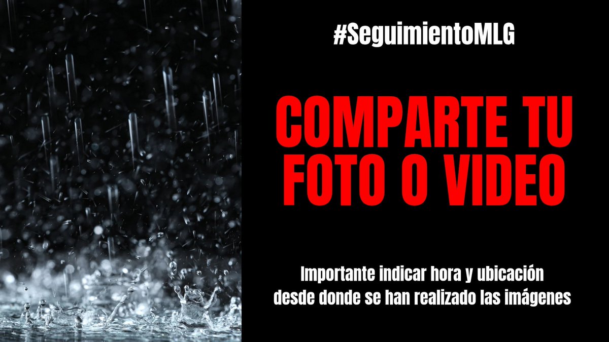#SeguimientoMLG | Lluvias intensas

Comienzo: 04-02-2026 / 00:00
Finalización: 06-02-2026 / 00:00

📝 Comparte tu foto o vídeo. Importante indicar hora y ubicación.