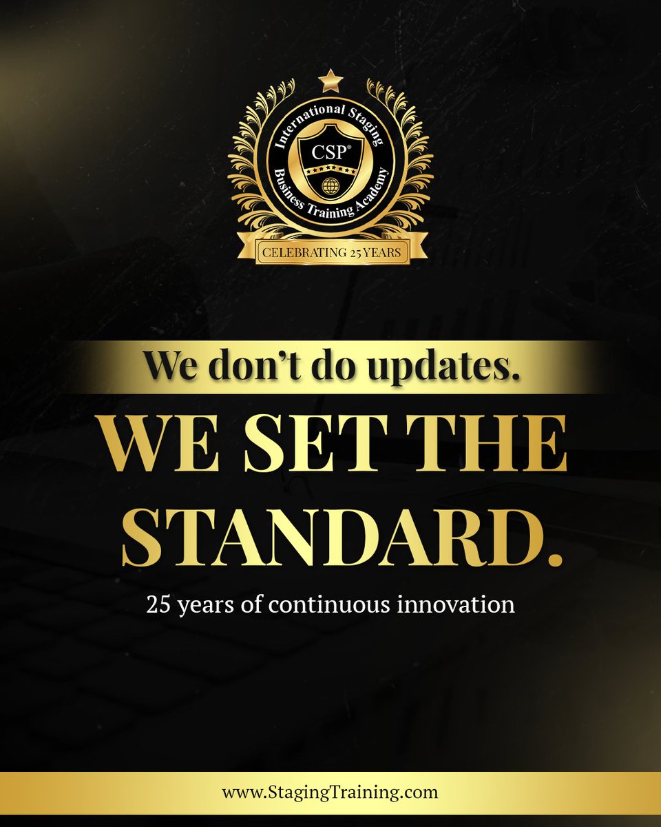 CSPStaging's tweet photo. 💡 We Don’t Do “Glow-Ups.” We Set the Standard.
Our programs don’t need relaunches or reinventions — because they continuously evolve for 25 years.

Always Current. Always Credible. Always CSP®.
https://t.co/X4imNsnkq1

#CSPInternational #HomeStagingExcellence #StagingEducation https://t.co/WxyU6p0AGd