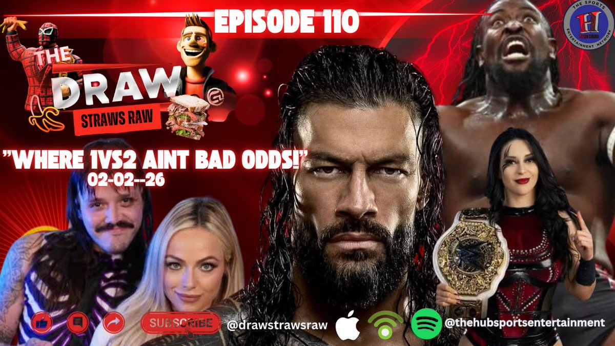 DRAW STRAWS RAW EP:110 " WHERE 1 VS 2 AINT BAD ODDS!" - 0202/26 - Randy Charpentier AND Eric Blondon

FEED: hugepopradio.podbean.com/e/draw-straws-…
It was Rumble Weekend and Eric and Randy give their thoughts and discuss there adventures! Randy won some bets, The draw group won some surprises