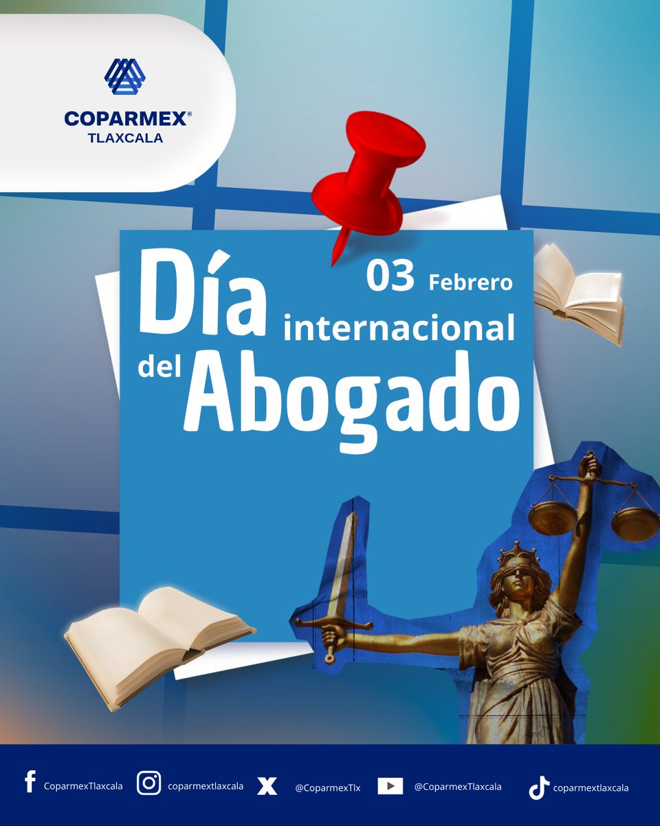 Día Internacional del Abogado
En Coparmex Tlaxcala celebramos a las y los abogados que, con ética, responsabilidad y compromiso, brindan certeza jurídica a las empresas y a la sociedad. 
Su labor es clave para la legalidad, la justicia y el desarrollo económico de nuestro país.