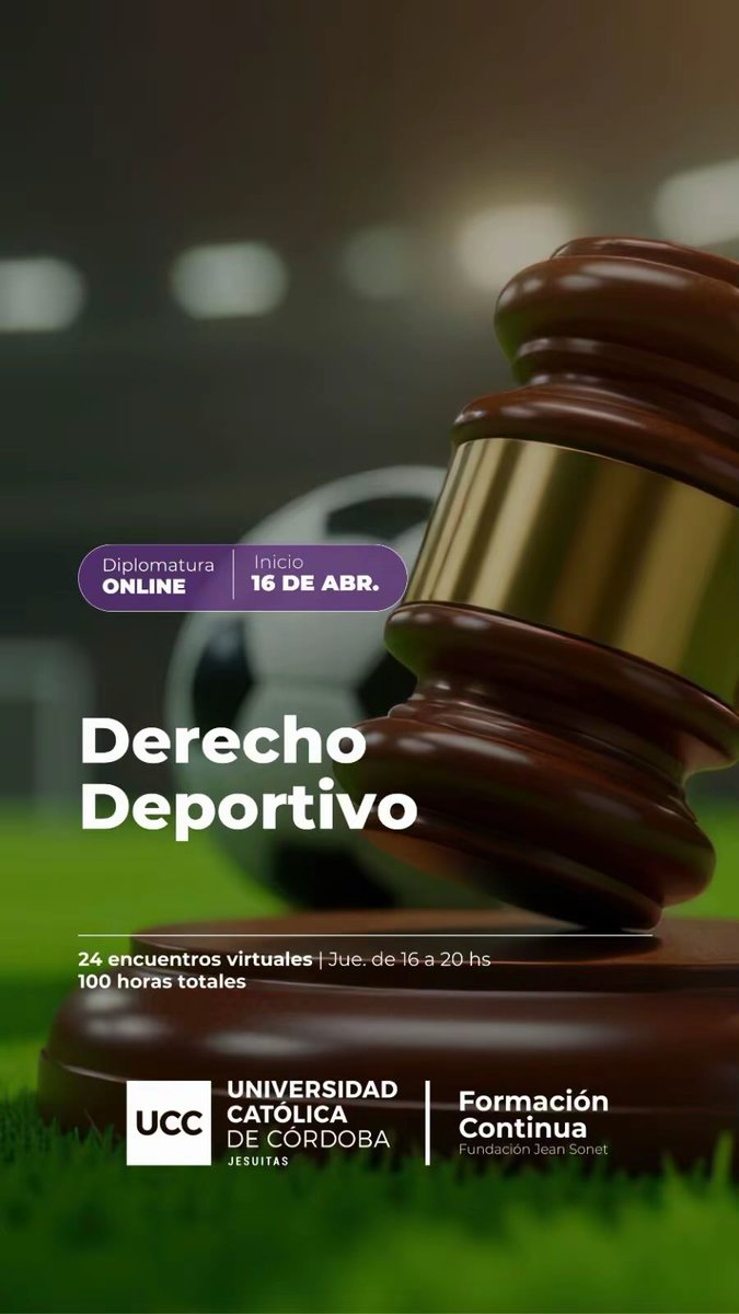 Sumate a la Diplomatura en Derecho Deportivo de la Universidad Católica de Córdoba! ⚽️⚖️

Una formación integral y actualizada para profundizar en los aspectos legales del deporte.