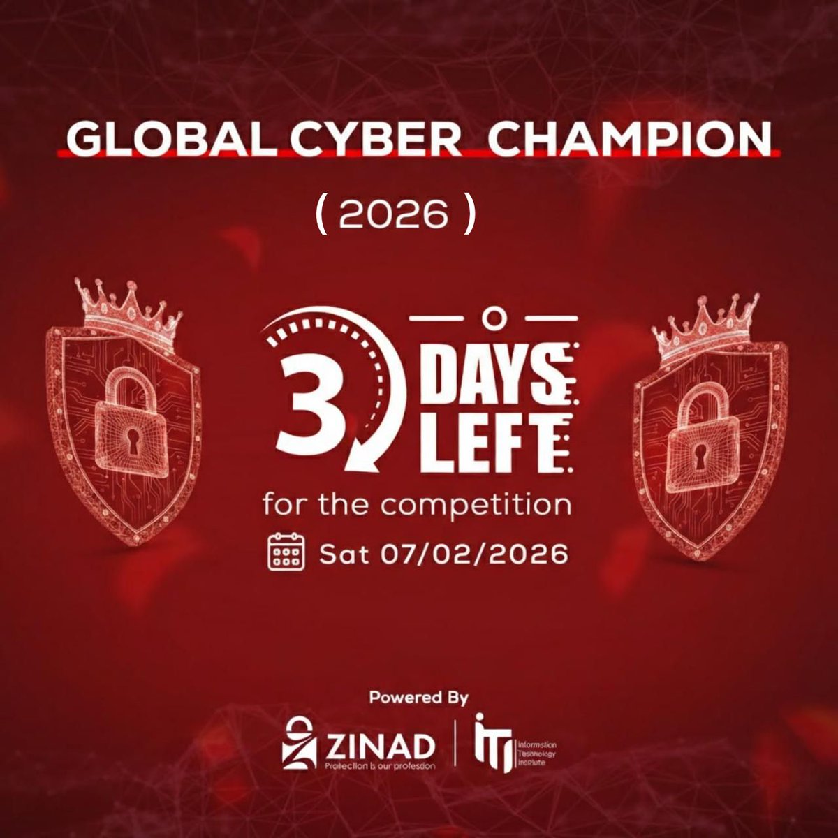 3 Days Left to the competition 🚀

Global Cyber Champion 2026 — who will be the next champion?\

📅 Saturday, 7 February

Powered by ZINAD, Information Technology Institute (ITI) .
Show up ready — your journey starts now

#GlobalCyberChampion #CyberSecurity #CTF #Students #ITI