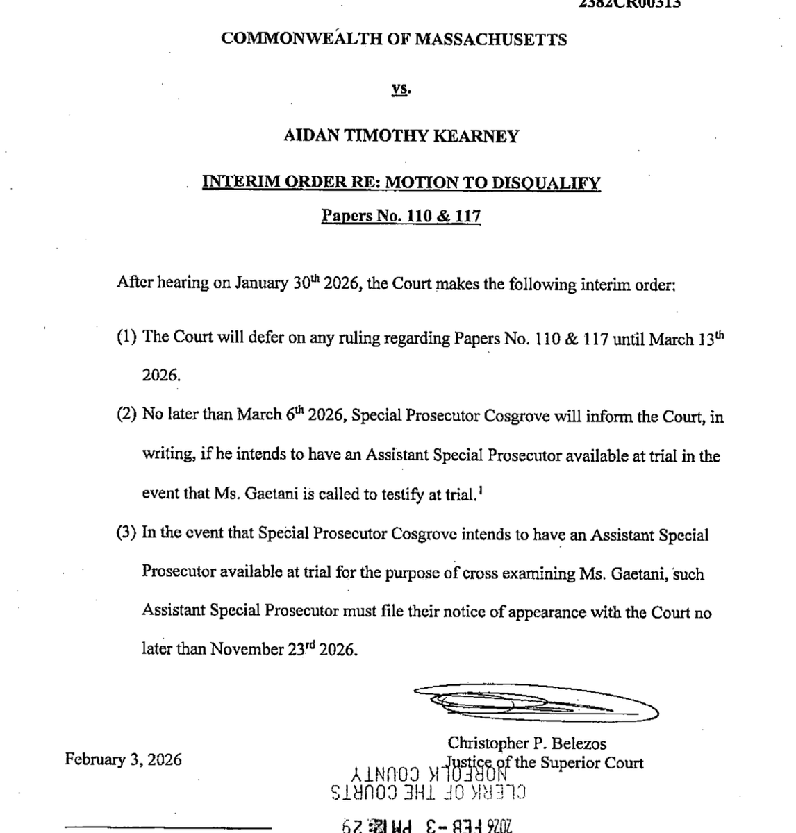 Judge Belazos is deferring his ruling on the motion to recuse until March 13. Robert Cosgrove has until March 6 to put in writing whether or not he will have a special prosecutor if Lindsey Gaetani is a witness at my trial. If so, the special prosecutor has until November 23 to
