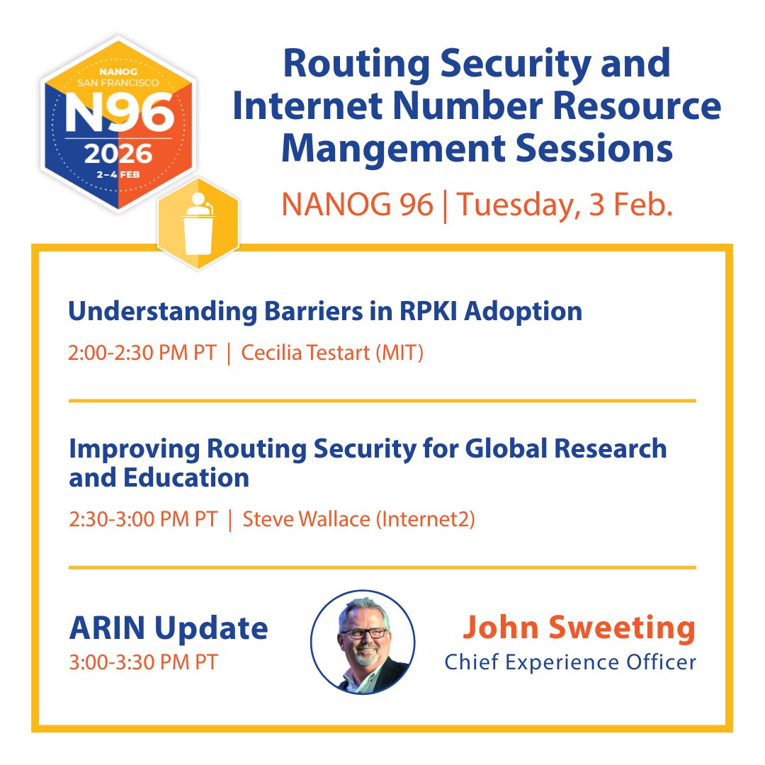 TeamARIN's tweet photo. It's ARIN & #RPKI session day at #NANOG96!
2:00 PM - RPKI Barriers (MIT)
2:30 PM - R&E Security (Internet2)
3:00 PM - ARIN Update: #IPv6, RPKI, policy developments, & more!
Virtual attendance available ๐
https://t.co/YBQiztFHUg
#WeAreNANOG #RoutingSecurity #NetworkOperators https://t.co/XY6avTOTpy