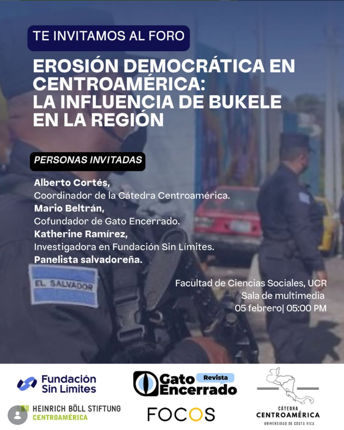Este jueves en San José, te invitamos al foro:

"Erosión democrática en Centroamérica: la influencia de Nayib Bukele en la región."

Sumate a este espacio abierto para dialogar sobre los desafíos democráticos contemporáneos en Centroamérica. 

 ¡No te lo pierdas!